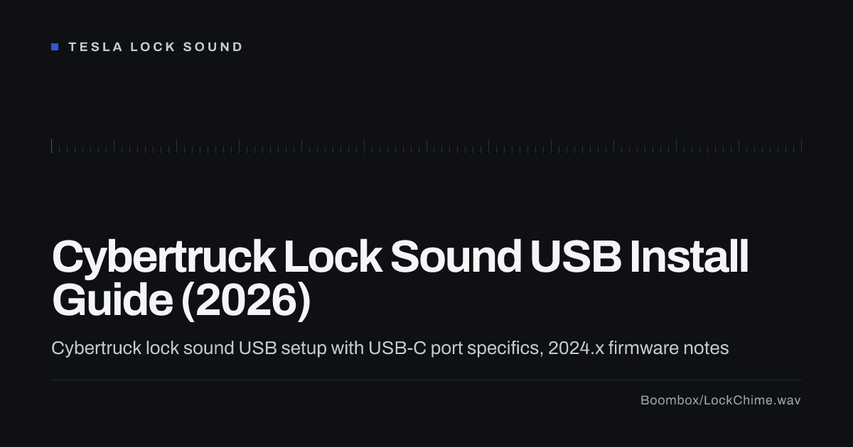Cybertruck Lock Sound USB Install Guide (2026)