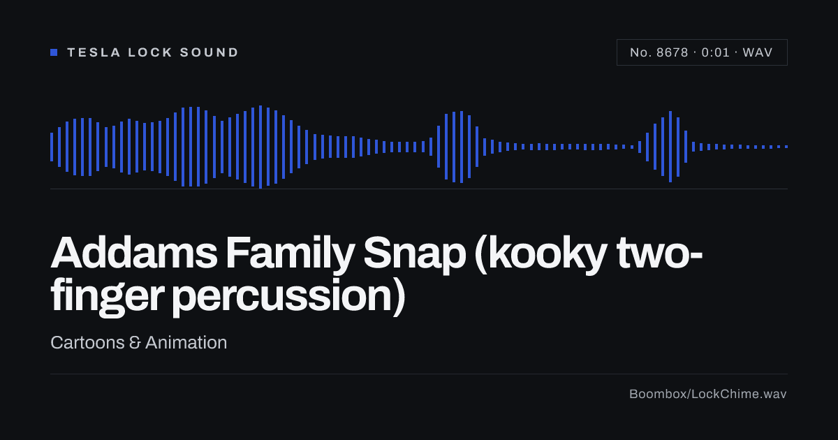 Addams Family Snap Sound Effect: Free WAV Download