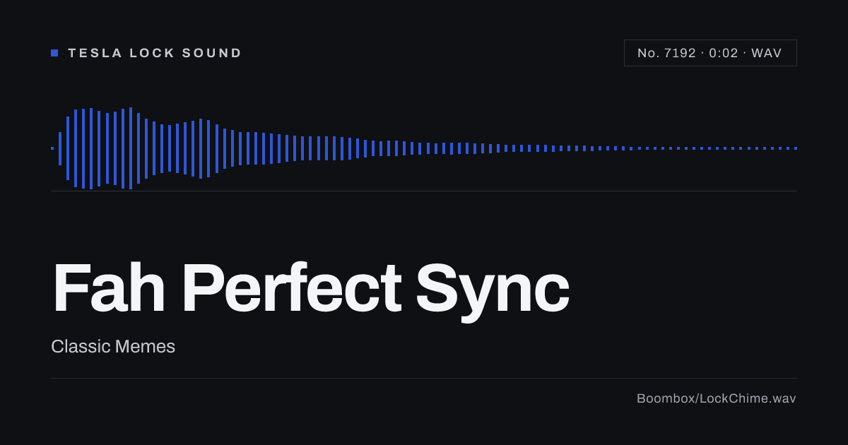 Fah Perfect Sync Sound Effect: Free WAV Download