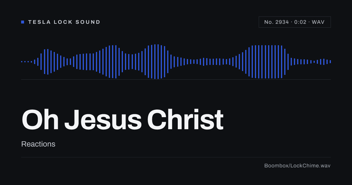 Oh Jesus Christ Sound Effect: Free WAV Download